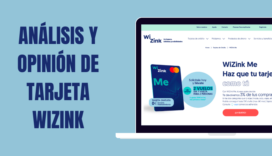 Análisis y opinion Wizink tarjeta